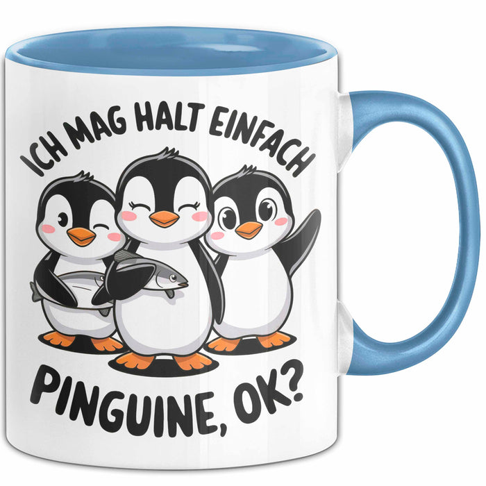 Pinguin Tier Tasse Geschenk Lustige Geschenkidee Spruch Ich Mag Halt Einfach Pinguine Blau Trendation