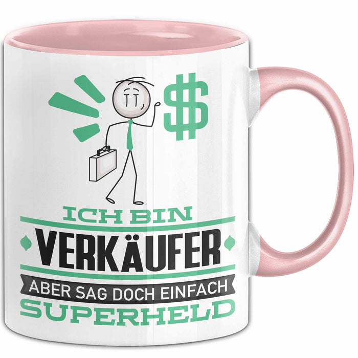 Verkäufer Geschenk Tasse Ich Bin Verkäufer Aber Sag Doch Einfach Superheld Lustige Geschenkdiee für Verkäufer Kaffee-Becher Rosa Trendation