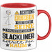 Slackliner Geschenk Tasse Lustiger Spruch Erheben Sie Sich Der Slackliner Betritt den Raum Rot Trendation