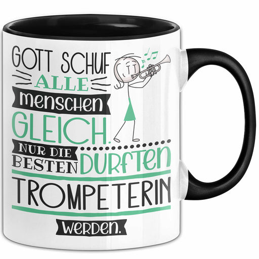 Trompeterin Geschenk Becher Tasse Gott Schuf Alle Menschen Gleich Nur Die Besten Durfeten Trompeterin Werden Geschenkidee Lustig Trendation