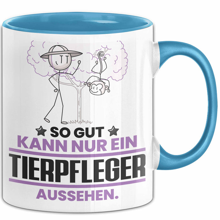 Tierpfleger Geschenk Tasse So Gut Kann Nur Ein Tierpfleger Aussehen Geschenkidee Kaffee-Becher Blau Trendation