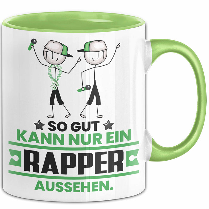 Rapper Geschenk Tasse So Gut Kann Nur Ein Rapper Aussehen Geschenkidee Kaffee-Becher Grün Trendation