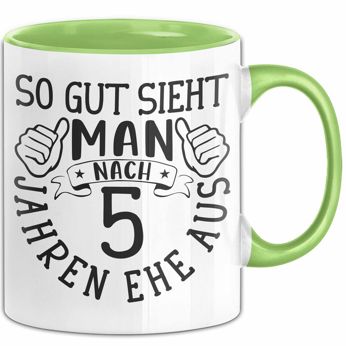 Hölzerne Hochzeit Tasse Geschenk Ehemann Ehefrau Partner So Gut Sieht Man Nach 5 Jahren Ehe Aus Grün Trendation