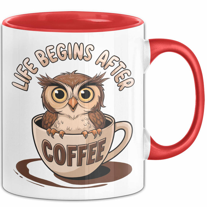 Sarkastische Eule Tier Kaffee Tasse Geschenk Lustige Geschenkidee Spruch Das Leben Beginnt Nach Dem Kaffee Rot Trendation