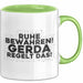 Gerda Tasse Ruhe Bewahren! Gerda Regelt Das! Geschenk Grün Trendation