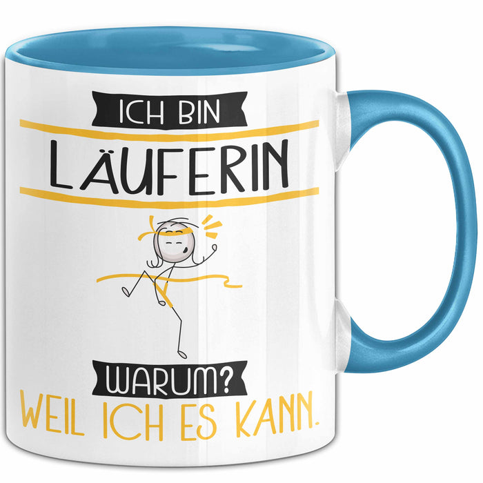 Läuferin Tasse Geschenk Ich Bin Läuferin Warum Weil Ich Es Kann Geschenkidee Geburtstag Blau Trendation
