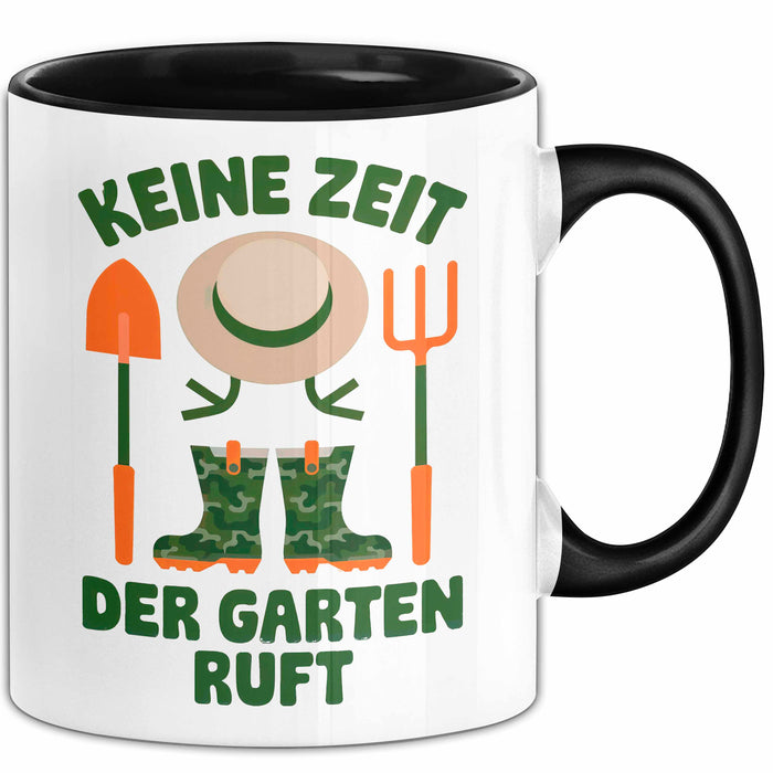 Garten Pflanzen Gärtner Tasse Geschenk Lustige Geschenkidee Spruch Keine Zeit Der Garten Ruft Schwarz Trendation
