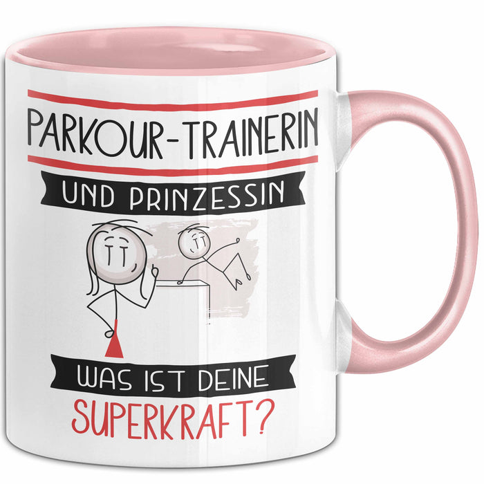 Parkour-Trainerin Und Prinzessin Tasse Geschenk Für Eine Parkour-Trainerin Geburtstag Was Ist Deine Superkraft Rosa Trendation