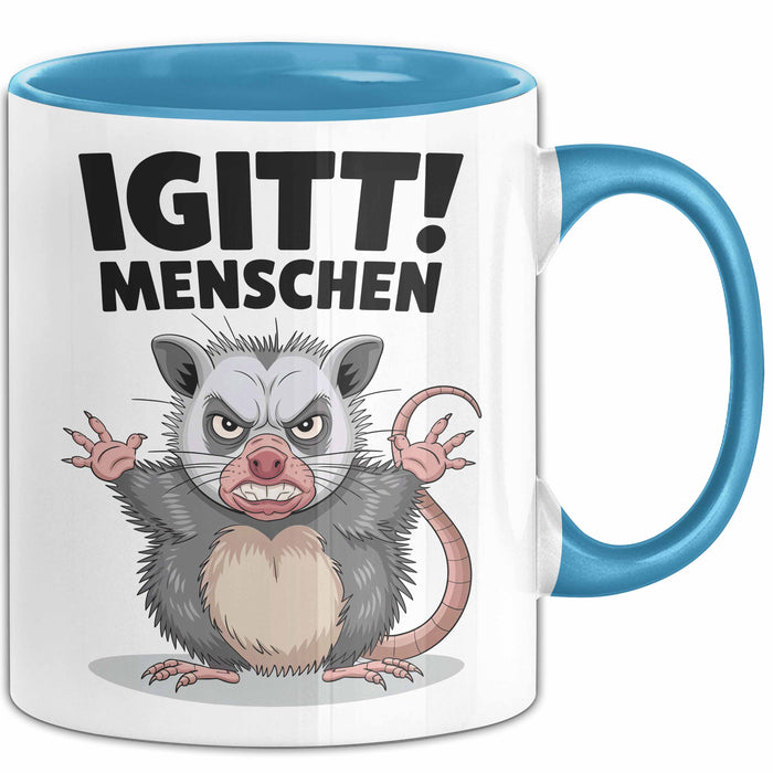 Sarkastischer Sarkasmus Introvertierter Tasse Geschenk Lustige Geschenkidee Spruch Igitt Menschen Blau Trendation