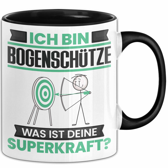 Bogenschütze Tasse Geschenk für Bogenschütze Geburtstag Lustiger Spruch Kaffee-Becher Was Ist Deine Superkraft Schwarz Trendation