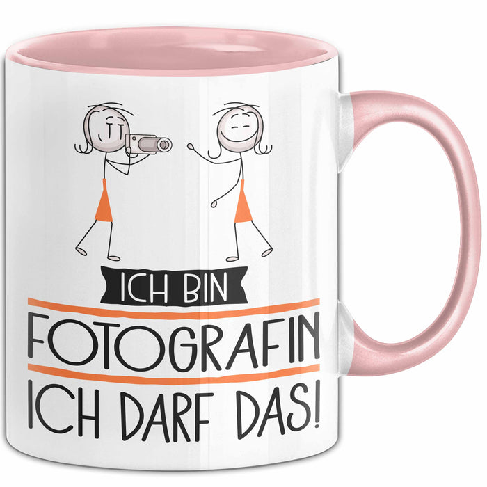 Geschenk für Fotografin Tasse Lustige Geschenkidee Geburtstag Ich Bin Fotografin Ich Darf Das Rosa Trendation