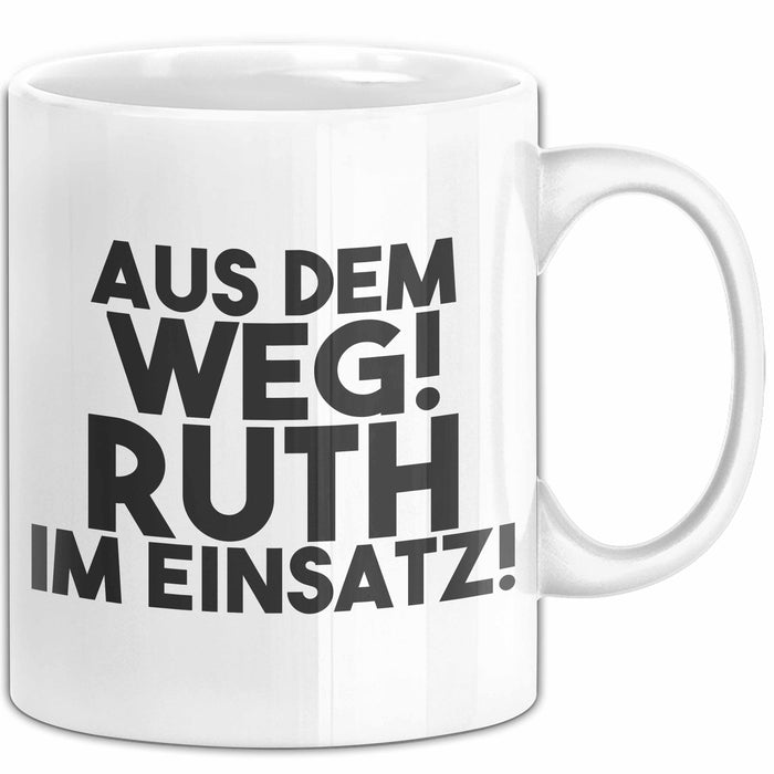 Ruth Tasse Aus Dem Weg! Ruth Im Einsatz! Geschenk