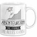 Abenteurerin Geschenk Tasse Becher Die Frau Die Allen Kann Geschenkidee für eine Abenteurerin Lustig Weiß Trendation