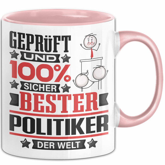 Politiker Geschenk Lustiger Spruch für Politiker Geschenkidee Bester Politiker Der Welt Rosa Trendation