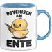 Quietscheente Tier Tasse Geschenk Lustige Geschenkidee Spruch Psychisch Am Ente Blau Trendation