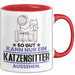 Katzensitter Geschenk Tasse So Gut Kann Nur Ein Katzensitter Aussehen Geschenkidee Kaffee-Becher Rot Trendation