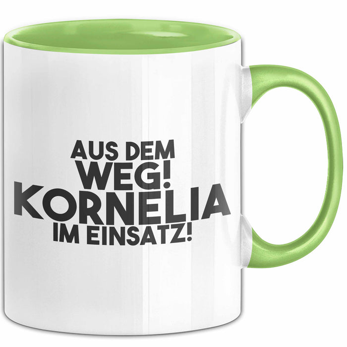 Kornelia Tasse Aus Dem Weg! Kornelia Im Einsatz! Geschenk