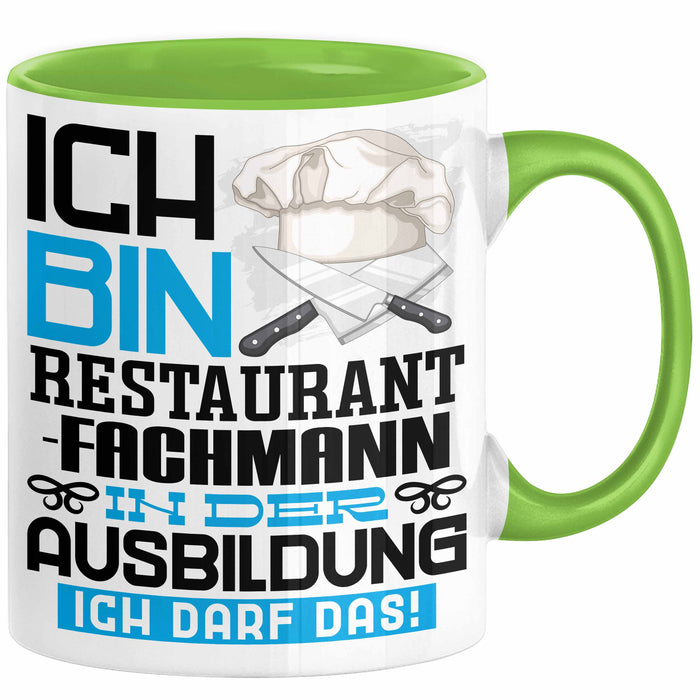 Restaurantfachmann Ausbildung Tasse Geschenk Ich Bin Restaurantfachmann In Der Ausbildung Ich Darf Das Geschenkidee Spruch Grün Trendation