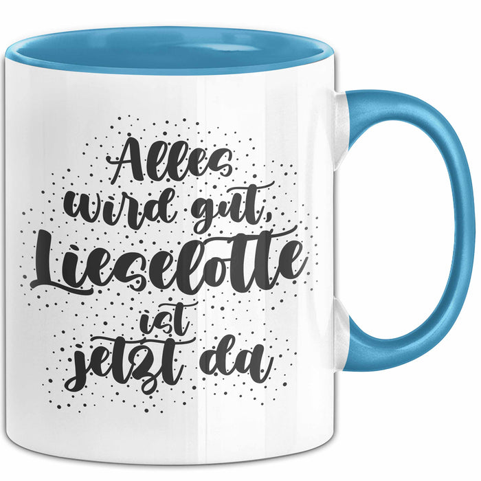 Lieselotte Tasse Alles Wird Gut, Lieselotte Ist Jetzt Da Geschenk