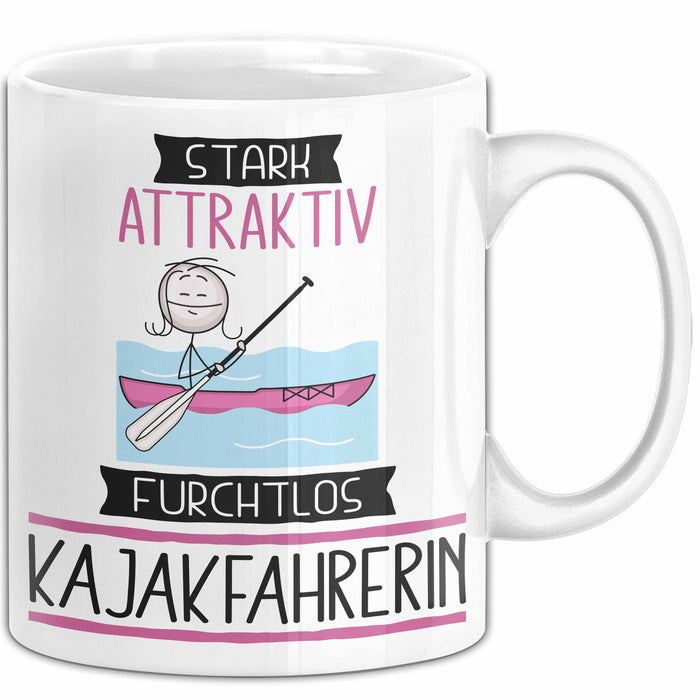 Kajakfahrerin Tasse Geschenk Becher Stark Attraktiv Furchtlos Kajakfahrerin Lustige Geschenkidee Weiß Trendation