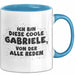 Gabriele Tasse Ich Bin Diese Coole Gabriele, Von Der Alle Reden Geschenk Blau Trendation