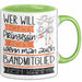 Bandmitglied Tasse Geschenk Spruch Wer Will Schon Prinzessin Sein Wenn Man Auch Bandmitglied Sein Kann Grün Trendation