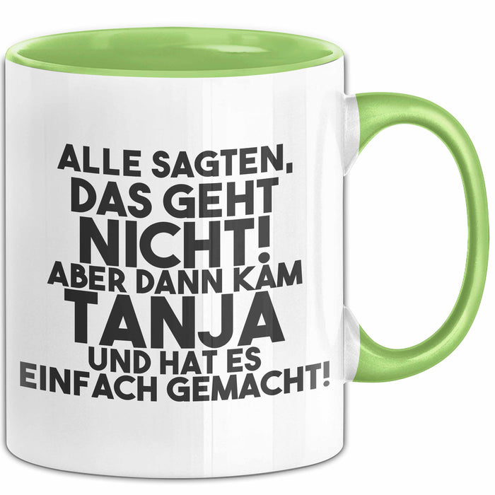 Tanja Tasse Alle Sagten Das Geht Nicht, Aber Dann Kam Tanja Geschenk
