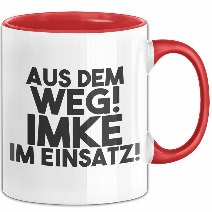 Imke Tasse Aus Dem Weg! Imke Im Einsatz! Geschenk