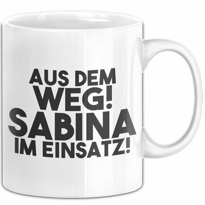 Sabina Tasse Aus Dem Weg! Sabina Im Einsatz! Geschenk