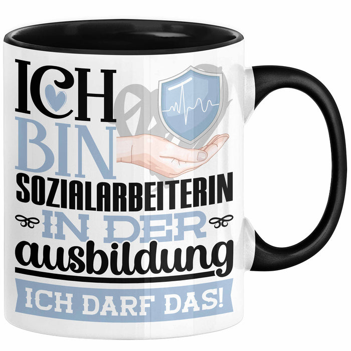 Sozialarbeiterin Ausbildung Start Geschenk Tasse Ich Bin Sozialarbeiterin In Der Ausbildung Ich Darf Das Kaffee-Becher Geschenkidee Schwarz Trendation