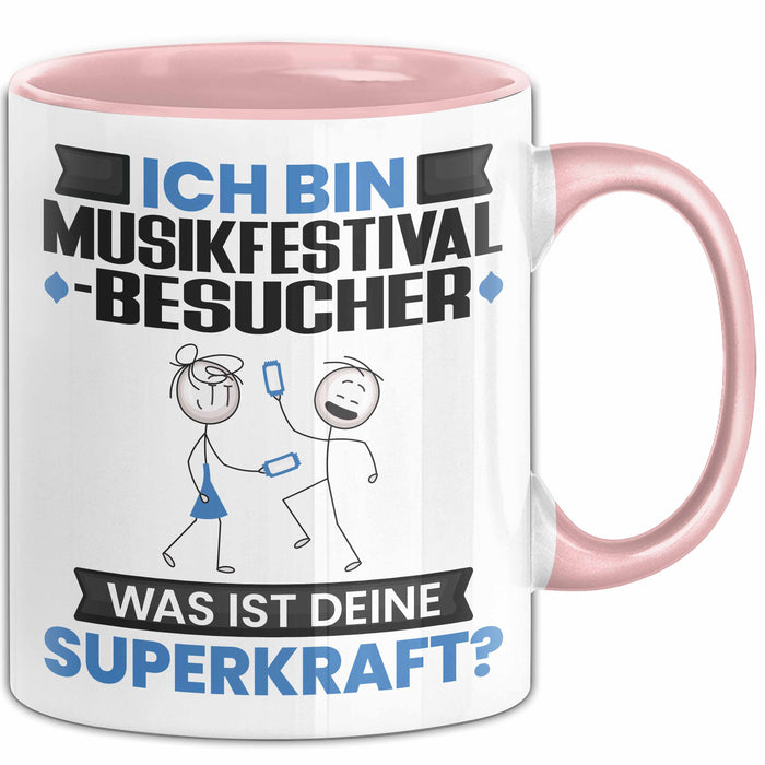 Musikfestival-Besucher Tasse Geschenk für Musikfestival-Besucher Geburtstag Lustiger Spruch Kaffee-Becher Was Ist Deine Superkraft Rosa Trendation