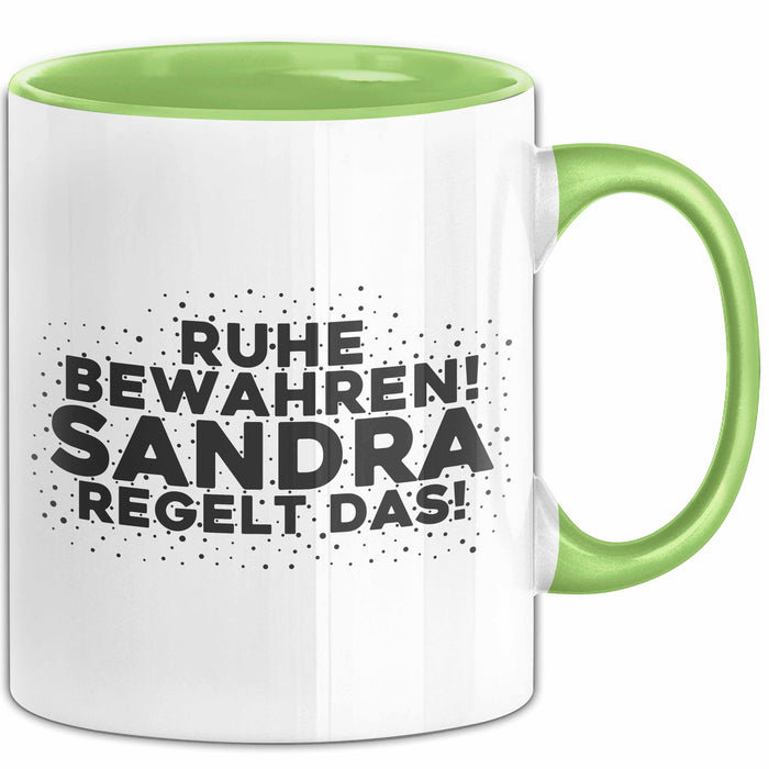 Sandra Tasse Ruhe Bewahren! Sandra Regelt Das! Geschenk