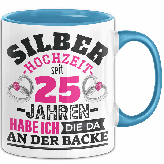 Silberhochzeit Tasse Geschenk Seit 25 Jahren Lustiger Spruch Humorvoll Blau Trendation