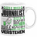 Journalist Geschenk Tasse Geschenkidee für Journalist Geburtstag Lustiger Spruch Ich Bin Journalist Ich Kann Es Dir Erklären Aber Nicht Für Dich Verstehen Funny Weiß Trendation