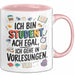 Student Tasse Geschenkidee Ich Gehe Zu Vorlesungen Uni Fan Rosa Trendation