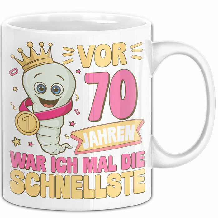 70. Geburtstag Tasse Geschenk Vor 70 Jahren War Ich Mal Die Schnellste Geschenkidee Frauen Mutter Oma Weiß Trendation