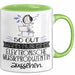 Elektronische Musikproduzentin Geschenk Tasse So Gut Kann Nur Eine Elektronische Musikproduzentin Aussehen Geschenkidee Geburtstag Weihnachten Lustig Grün Trendation