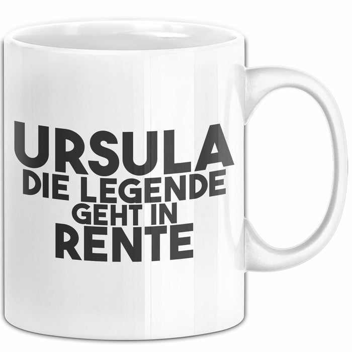 Ursula Tasse Ursula – Die Legende Geht In Rente Geschenk