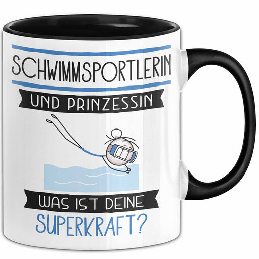 Schwimmsportlerin Und Prinzessin Tasse Geschenk Für Eine Schwimmsportlerin Geburtstag Was Ist Deine Superkraft Trendation