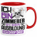 Zimmerer Ausbildung Tasse Geschenk Ich Bin Zimmerer In Der Ausbildung Ich Darf Das Geschenkidee Spruch Rot Trendation