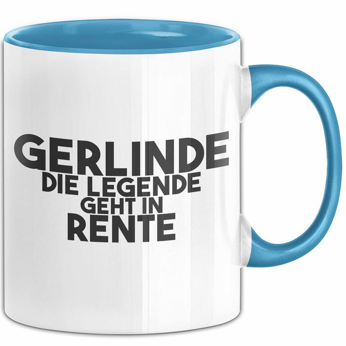 Gerlinde Tasse Gerlinde – Die Legende Geht In Rente Geschenk