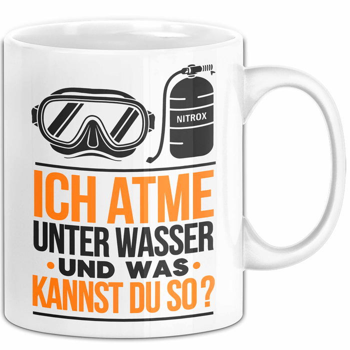 Taucher Tasse Geschenk Lustige Geschenkidee Spruch Ich Atme Unter Wasser Und Was Kannst Du Weiß Trendation