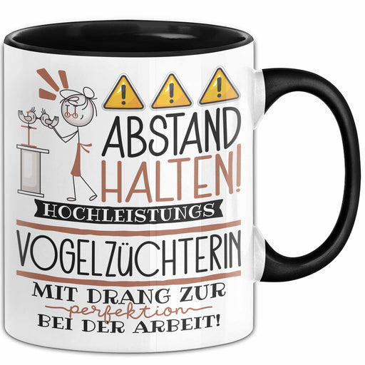 Vogelzüchterin Tasse Geschenk Lustig Abstand Halten Hochleistungs-Vogelzüchterin Mit Drang Zur Perfektion Bei Der Arbeit Trendation