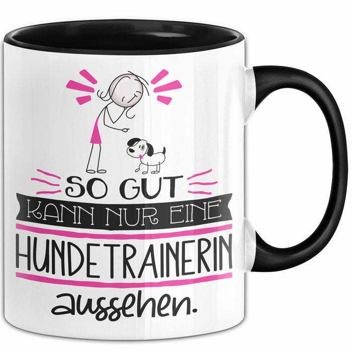 Hundetrainerin Geschenk Tasse So Gut Kann Nur Eine Hundetrainerin Aussehen Geschenkidee Geburtstag Weihnachten Lustig Trendation