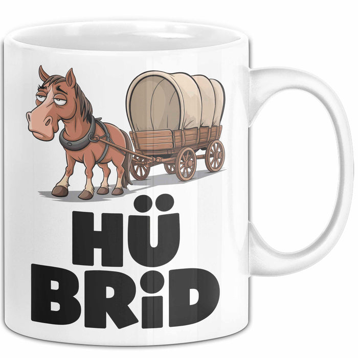 Sarkastische Pferde Tasse Geschenk Lustige Geschenkidee Spruch Hü Brid Weiß Trendation