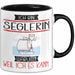 Seglerin Tasse Geschenk Ich Bin Seglerin Warum Weil Ich Es Kann Geschenkidee Geburtstag Trendation