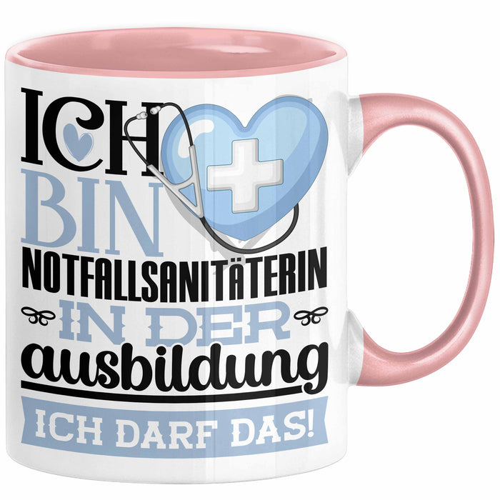 Notfallsanitäterin Ausbildung Start Geschenk Tasse Ich Bin Notfallsanitäterin In Der Ausbildung Ich Darf Das Kaffee-Becher Geschenkidee Rosa Trendation