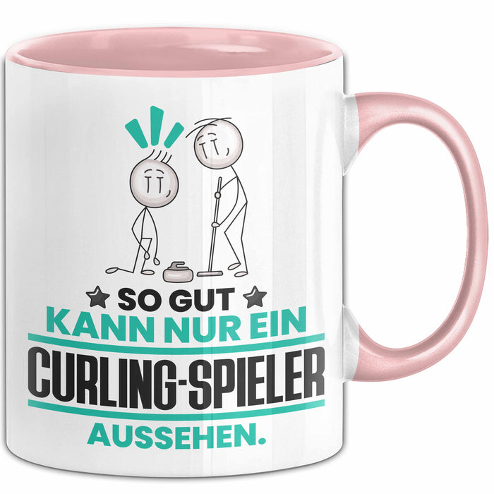 Curling-Spieler Geschenk Tasse So Gut Kann Nur Ein Curling-Spieler Aussehen Geschenkidee Kaffee-Becher Rosa Trendation