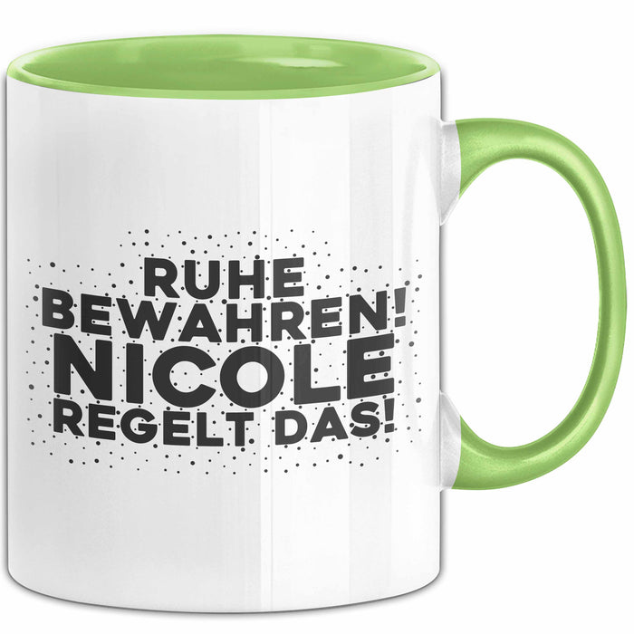 Nicole Tasse Ruhe Bewahren! Nicole Regelt Das! Geschenk