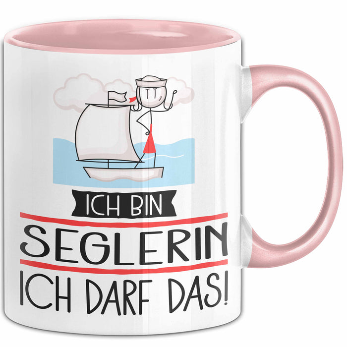 Geschenk für Seglerin Tasse Lustige Geschenkidee Geburtstag Ich Bin Seglerin Ich Darf Das Rosa Trendation
